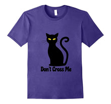 Halloween Black Cat - Don't Cross Me - Fun T-Shirt