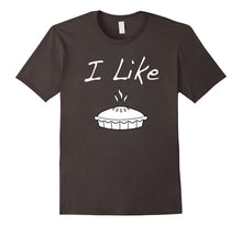 Thanksgiving Shirt I Like Pie Pumpkin Pie Apple Pie Funny