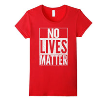 NO LIVES MATTER Funny Halloween Best Top Nihilist T-Shirt