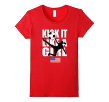 KICK IT LIKE a GIRL SHIRT | American Flag Soccer T Shirt