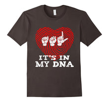 ASL It's in My DNA ASL American Sign Language Shirt