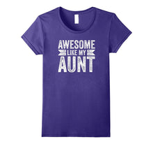 Niece Love Gift Auntie Pun Cool Awesome Like My Aunt T-Shirt