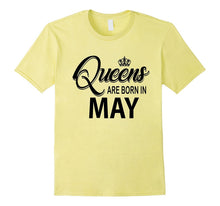 Queens Are Born in May T-Shirt