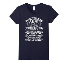 I Am Not Just an Aunt T Shirt