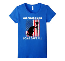 All Gave Some Some Gave All T-Shirt Veteran & Memorial's Day