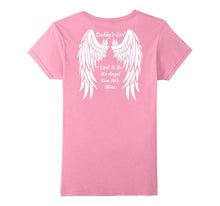 Daddy's Girl I Used to Be His Angel Now He's Mine in Heaven