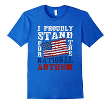 Stand for the National Anthem T-Shirt