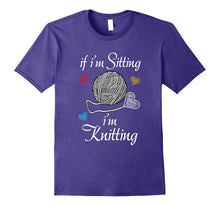If I'm Sitting, I'm Knitting Needlework Lovers T-Shirt
