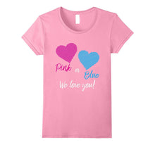 Baby Shower Gift T-Shirt Pink or Blue We Love You