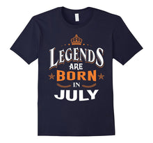 Legends Are Born in July T-Shirt