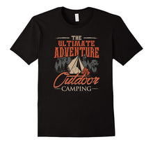 Campers Ultimate Adventure Outdoor Camping T-Shirt