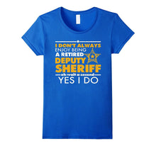 Deputy Sheriff Retirement Shirt-I Enjoy Being Retired