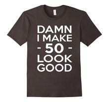 50 Years Old Look Good-50th Birthday Gift Ideas for Her/Him