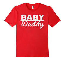 Mens Baby Daddy Dad Fun Baby Shower Gender Reveal Party T-Shirt
