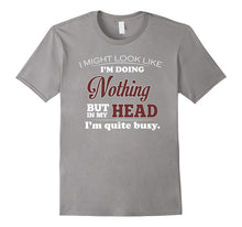 Doing Nothing but Quite Busy Funny Graphic T-Shirt Men Women