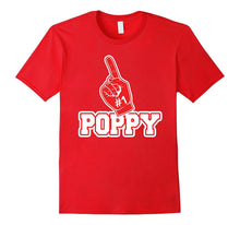 #1 Poppy T Shirt - Number One Foam Finger Father Gift Tee