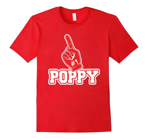 #1 Poppy T Shirt - Number One Foam Finger Father Gift Tee