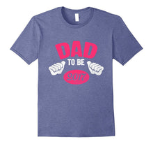 Dad to Be of a New Baby Girl Baby Shower 2017 T-Shirt
