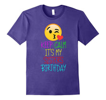 Funny Keep Calm It's My Sister's Birthday Tshirt for Lover