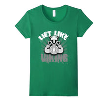 Lift Like a Viking Funny Training Fitness Gym T-Shirt Gift