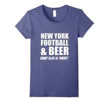 New York Football & Beer What Else Is There? T-Shirt