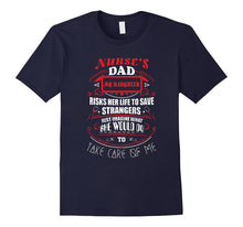 Nurse's Dad T Shirt Gifts for Dad in Father's Day