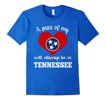 A Piece of My Heart Will Always Be in Tennessee Shirt Flag