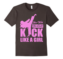 Kick Like a Girl T-Shirt Karate Taekwondo
