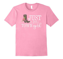 Just a Small Town Girl T-Shirt With Cowboy Boot