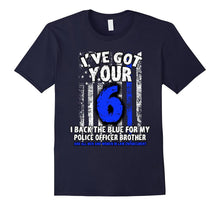 Got Your Six Tshirt Police Brother Law Enforcement Apparel