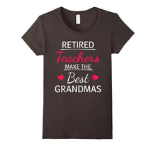 Retired Teachers Make the Best Grandmas - Gift T-Shirt