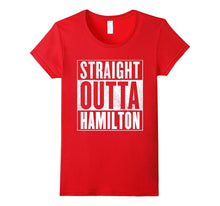Hamilton Canada T-Shirt - STRAIGHT OUTTA HAMILTON Shirt