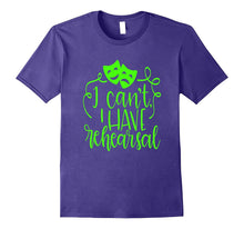 Funny Theater Shirt Sorry I Can't I Have Rehearsal Lime