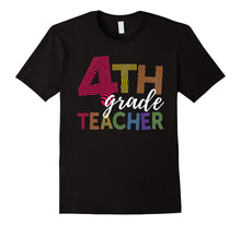 4th Grade Teacher Shirt for Teachers