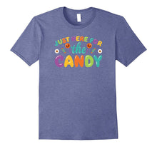 Just Here for the Candy Novelty Tshirt