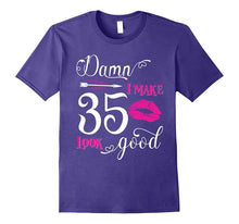 Damn I Make 35 Look Good Funny Since 1982 Birthday T-Shirt