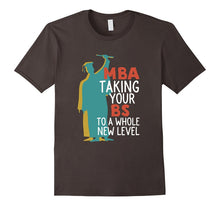 Funny Masters Degree Graduation T-Shirt for MBA Grad Student