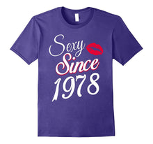 Sexy Since 1978 Funny Birthday Gift T-Shirt