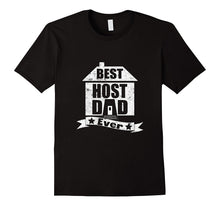 Best Host Dad Ever Funny Father Vintage T-Shirt