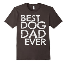 Mens Best Dog Dad Ever T-Shirt Dog Lovers Father's Day Gift Shirt