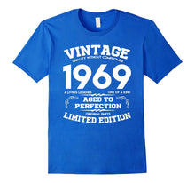 Legends Are Born in 1969- Age Perfection Shirt
