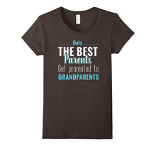 Only the Best Parents Get Promoted to Grandparents T-Shirt
