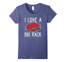 I Love a Big Rack- Funny Grilling T-Shirt