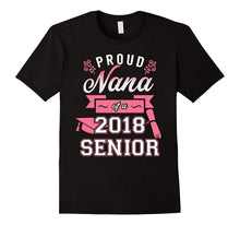 Proud Nana of a 2018 Senior T-Shirt