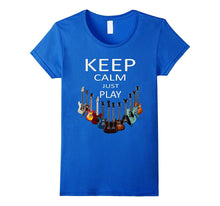 Keep Calm Just Play Guitar T-Shirt Musician Tee