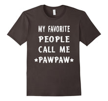 Mens My Favorite People Call Me Pawpaw Funny Grandpa T-Shirt