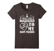 1st Wedding Anniversary T-Shirt 1 Year Still Married 2016