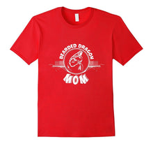 Bearded Dragon Mom T-Shirt Funny Pet Lizard Gift
