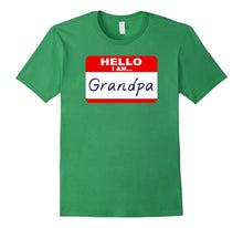 Mens Hello I Am...Grandpa - Fun Grandfather's Tee Shirt
