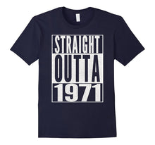 STRAIGHT OUTTA 1971 46th Birthday 46 Years Old SHIRT Vintage